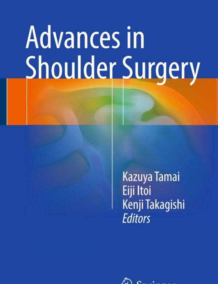 Advances in Shoulder Surgery Advances in Shoulder Surgery