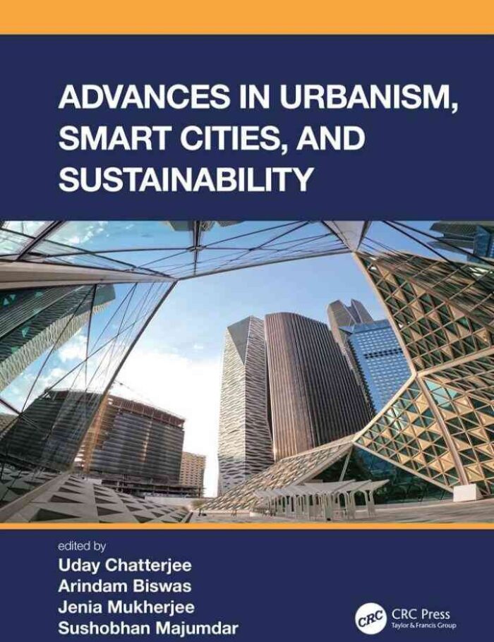 Advances in Urbanism, Smart Cities, and Sustainability, 1st Edition