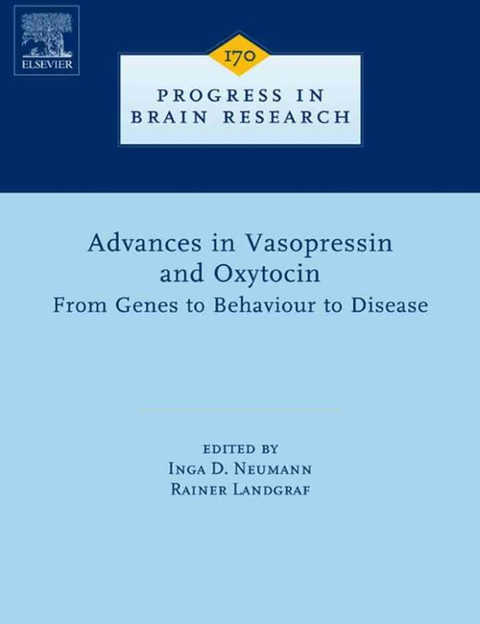 Advances in Vasopressin and Oxytocin - From Genes to Behaviour to Disease