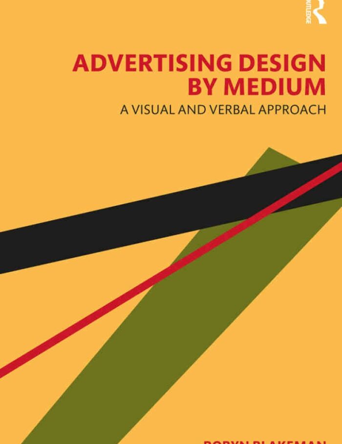 Advertising Design by Medium: A Visual and Verbal Approach