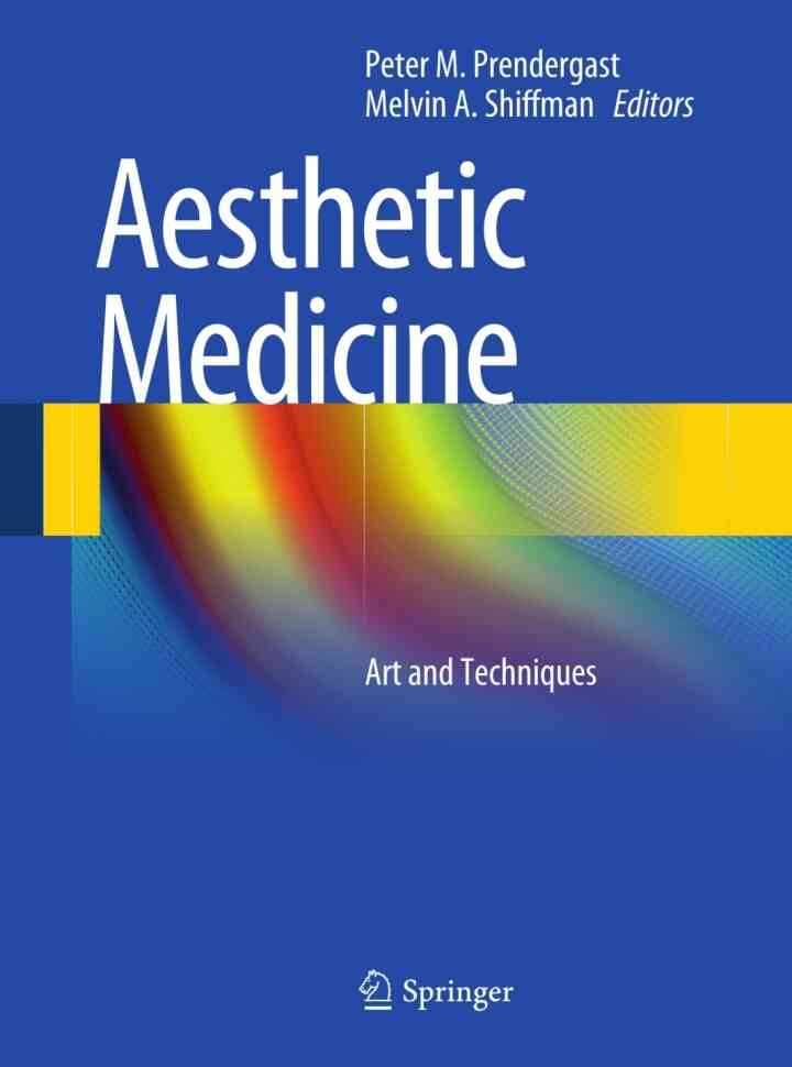 Aesthetic Medicine: Art and Techniques