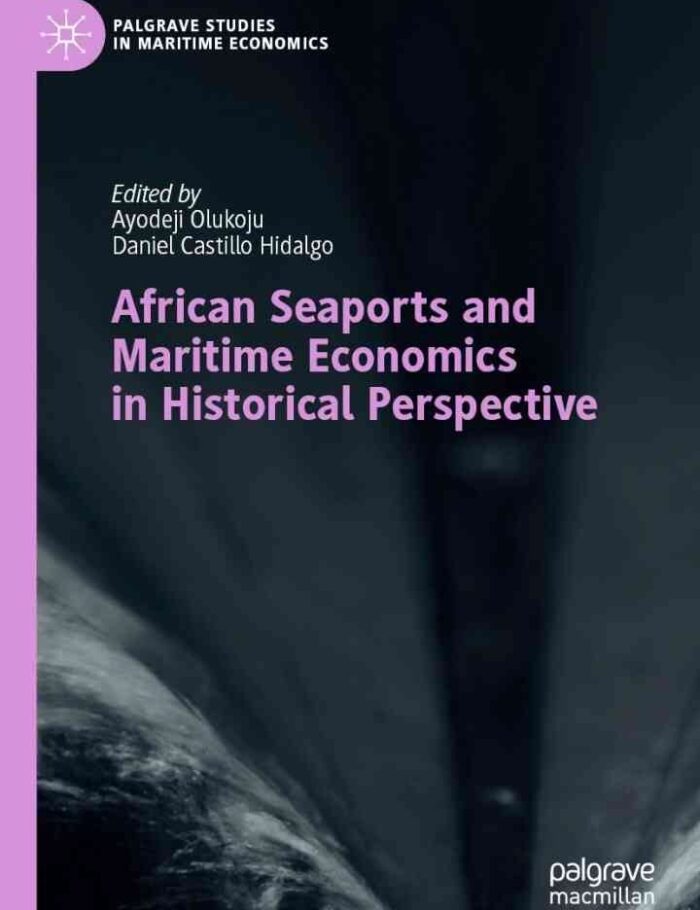 African Seaports and Maritime Economics in Historical Perspective