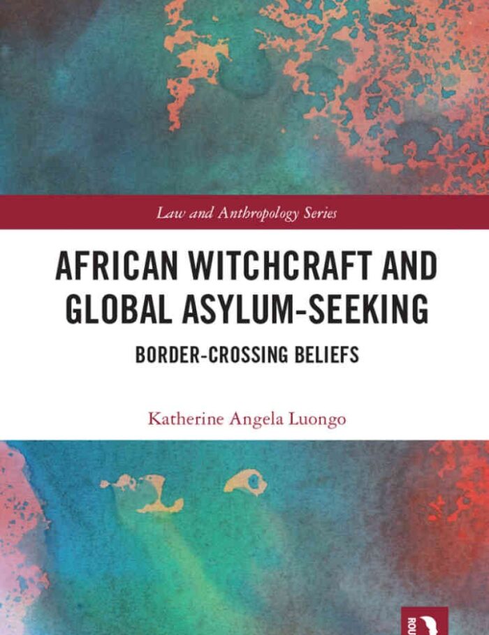 African Witchcraft and Global Asylum-Seeking: Border-Crossing Beliefs
