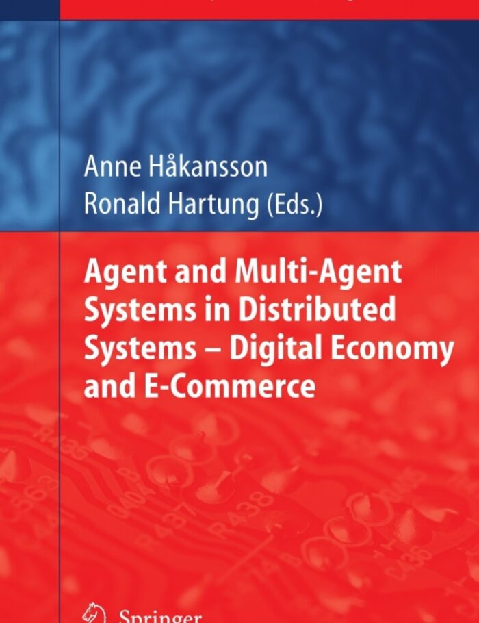 Agent and Multi-Agent Systems in Distributed Systems - Digital Economy and E-Commerce