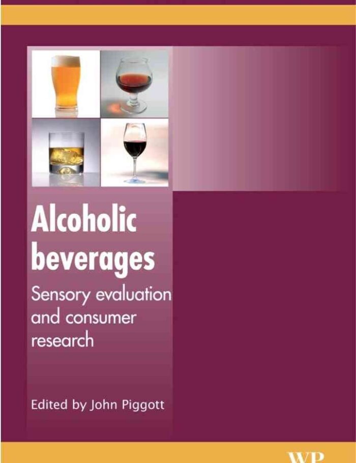 Alcoholic Beverages: Sensory Evaluation and Consumer Research