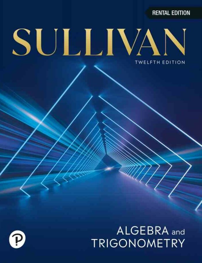 Algebra & Trigonometry, 12th Edition