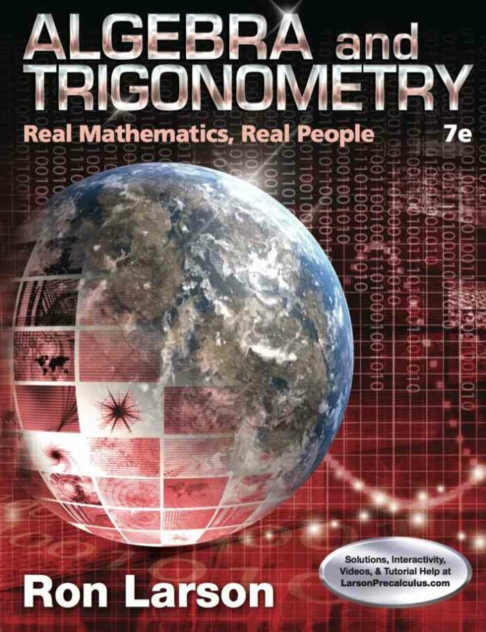 Algebra and Trigonometry: Real Mathematics Real People 7th Edition