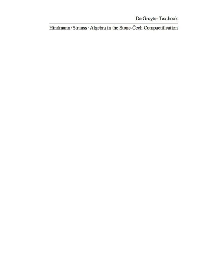 Algebra in the Stone-Cech Compactification: Theory and Applications