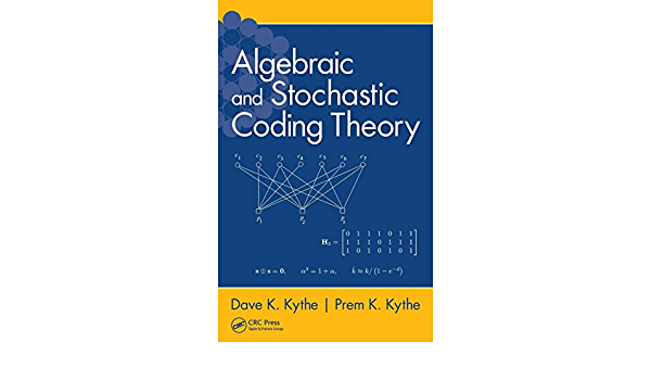 Algebraic and Stochastic Coding Theory