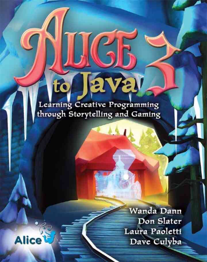Alice 3 to Java: Learning Creative Programming through Storytelling and Gaming, 1st Edition