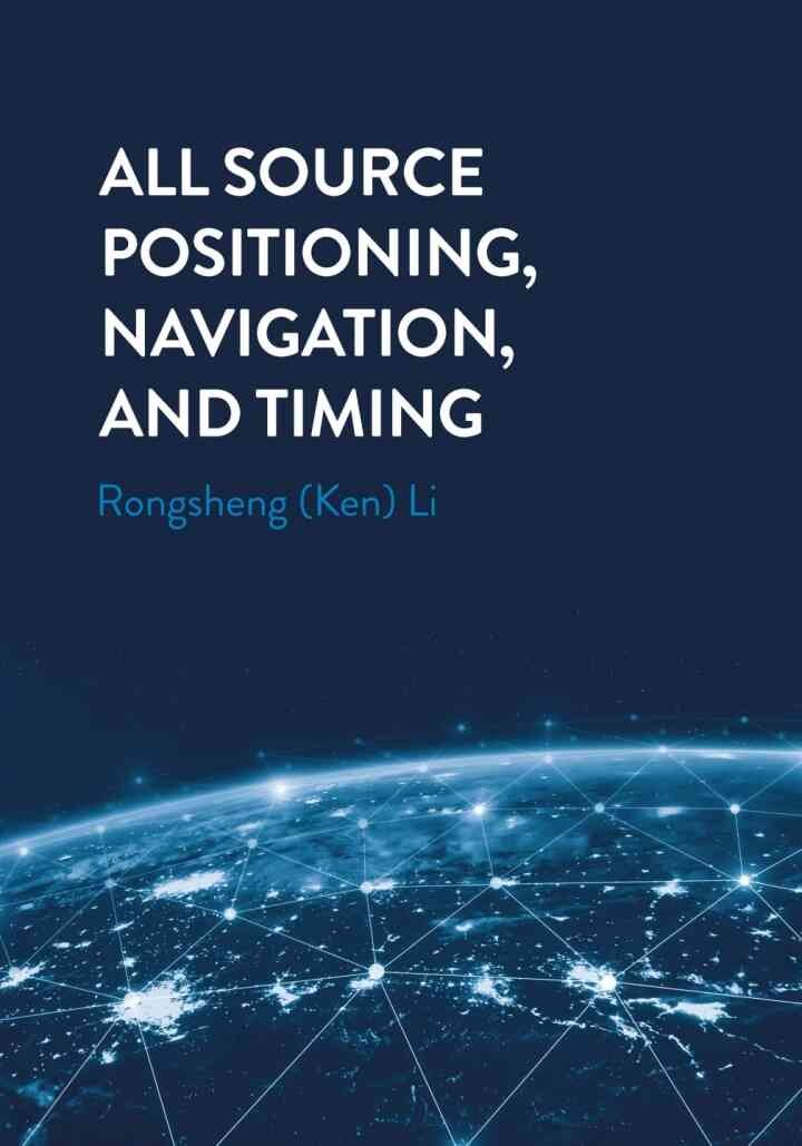All Source Positioning, Navigation and Timing, 1st Edition
