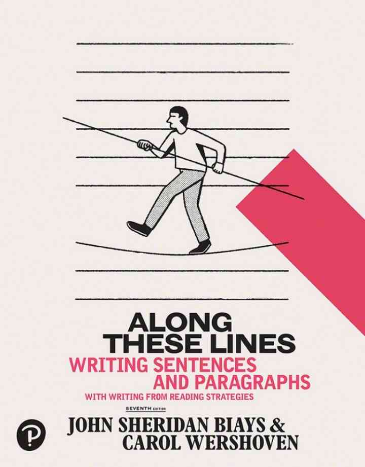 Along These Lines: Writing Sentences and Paragraphs, 7th Edition
