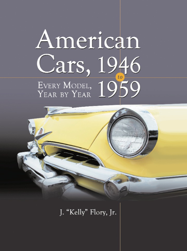 American Cars 1946-1959: Every Model Year by Year