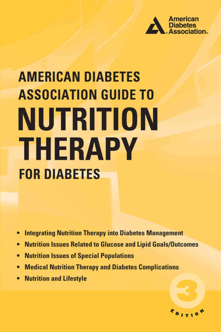 American Diabetes Association Guide to Nutrition Therapy for Diabetes, 3rd Edition