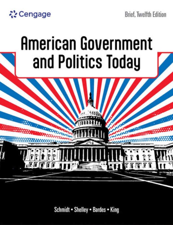 American Government and Politics Today, Brief 12th Edition