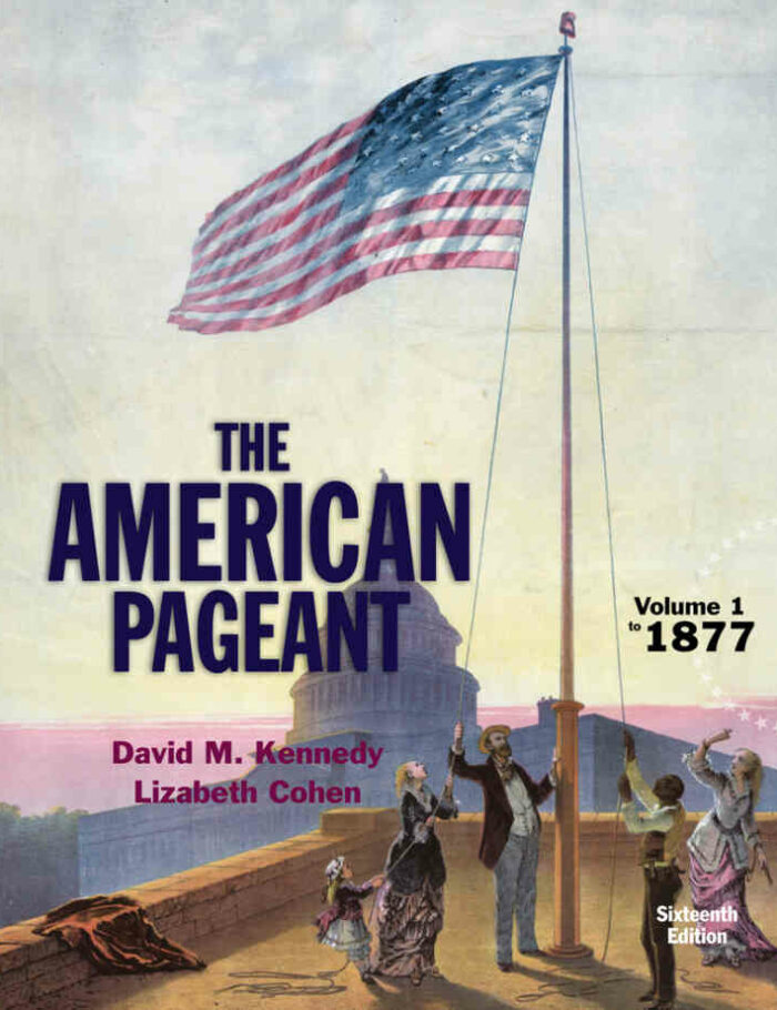 American Pageant Volume 1 16th Edition
