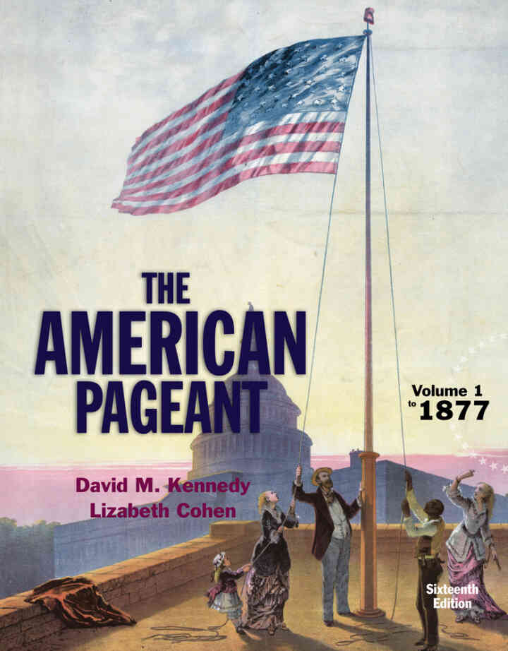 American Pageant Volume 1 16th Edition