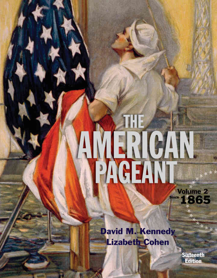 American Pageant Volume 2 16th Edition