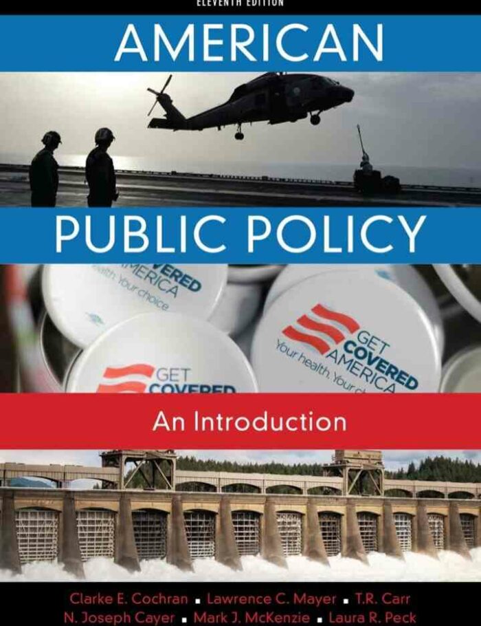 American Public Policy: An Introduction 11th Edition
