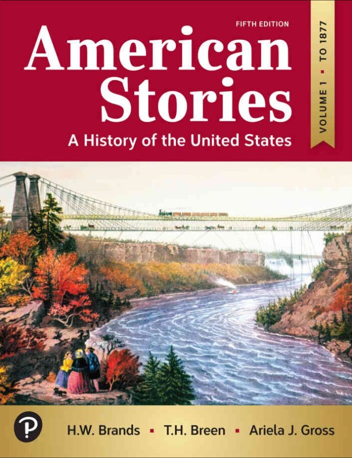 American Stories: A History of the United States, Volume 1, 5th Edition