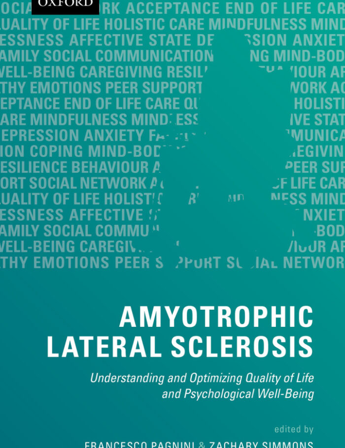 Amyotrophic Lateral Sclerosis: Understanding and Optimizing Quality of Life and Psychological Well-Being