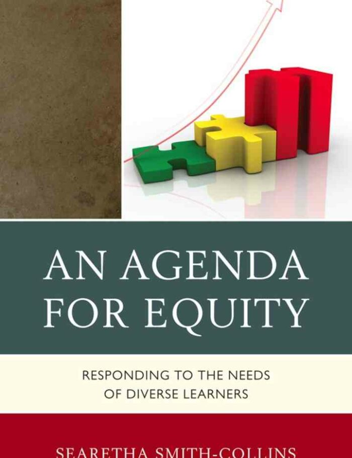 An Agenda for Equity: Responding to the Needs of Diverse Learners