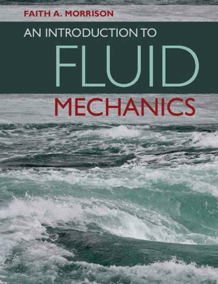 An Introduction to Fluid Mechanics