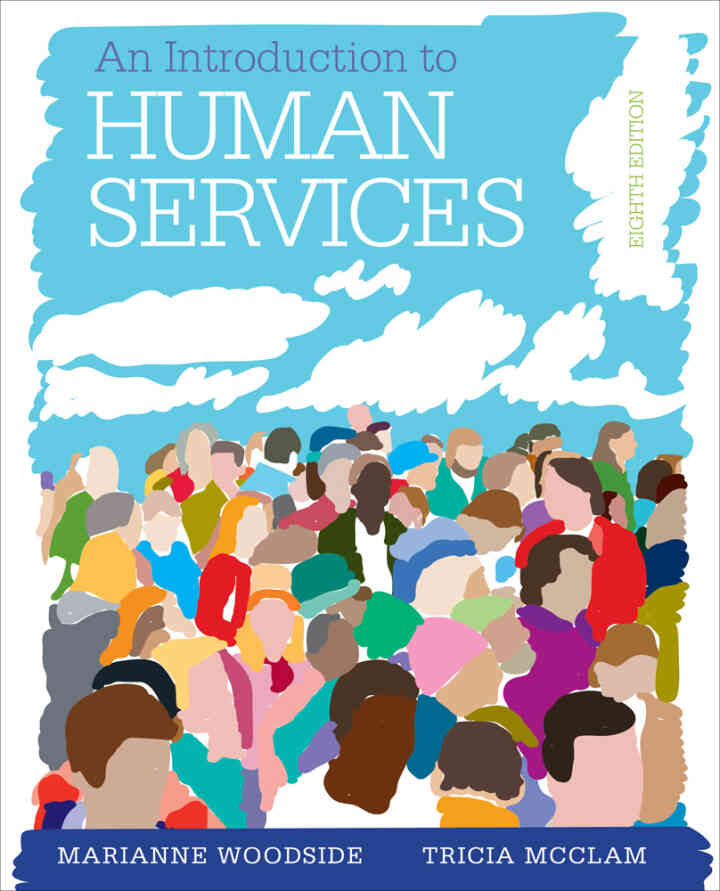 An Introduction to Human Services 8th Edition