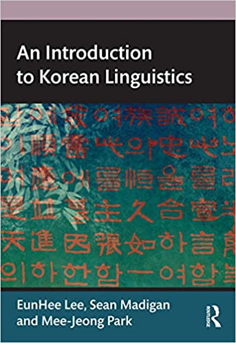 An Introduction to Korean Linguistics