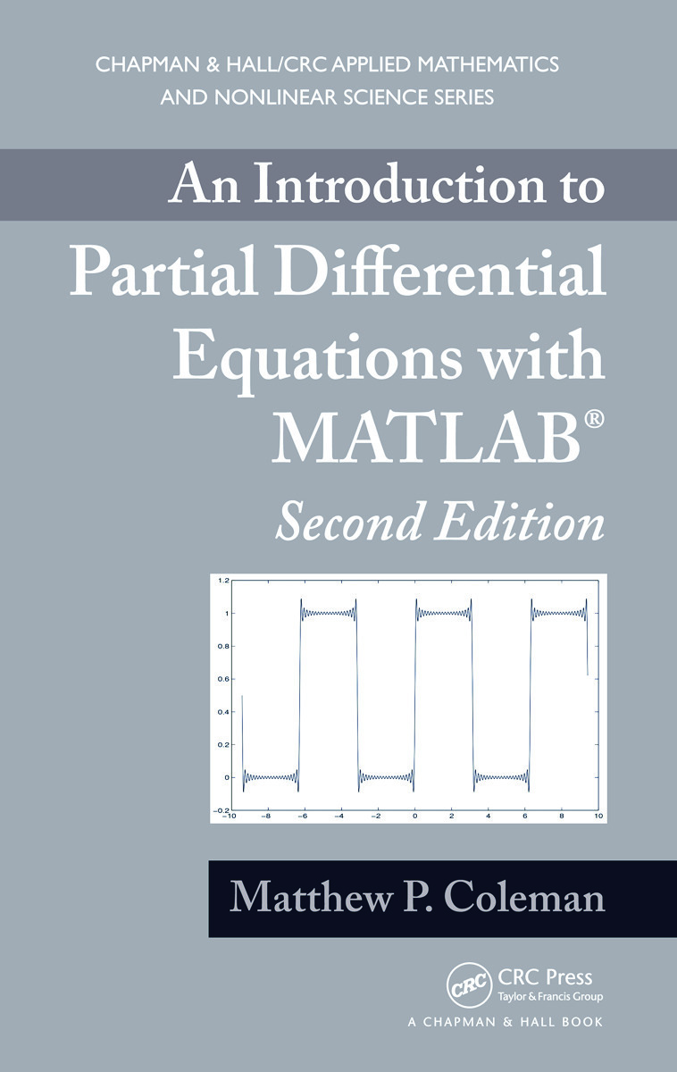 An Introduction to Partial Differential Equations with MATLAB