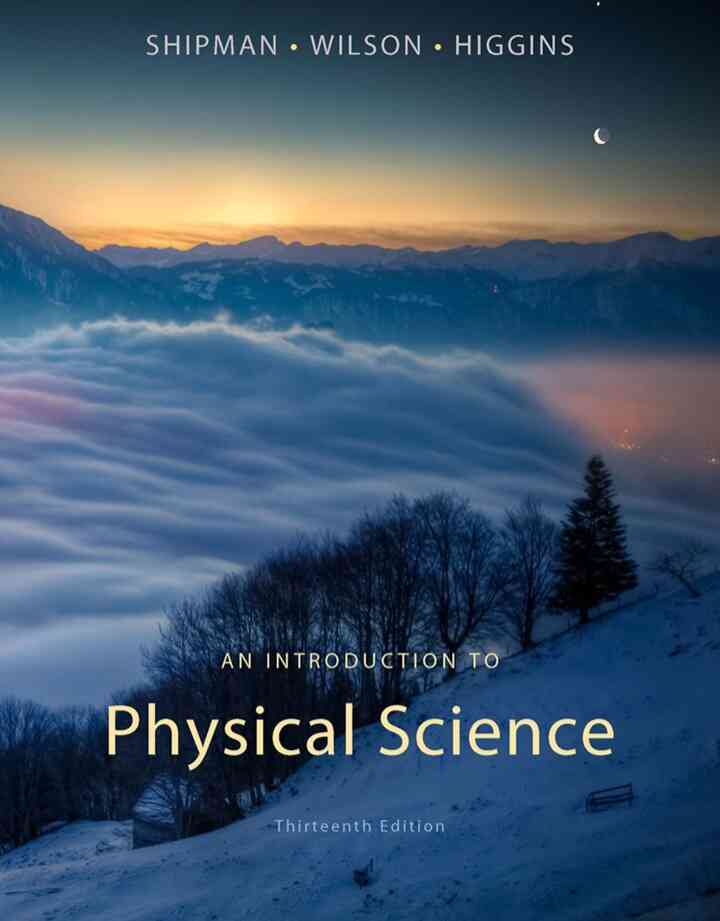 An Introduction to Physical Science 13th Edition
