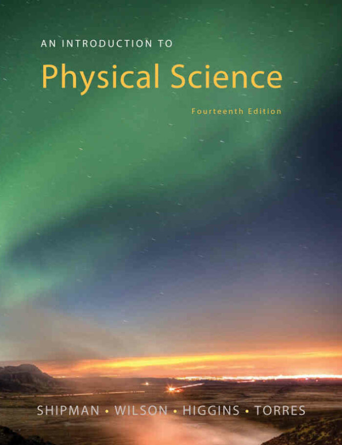 An Introduction to Physical Science 14th Edition