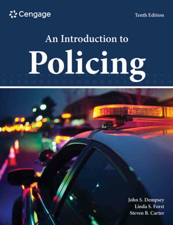 An Introduction to Policing 10th Edition