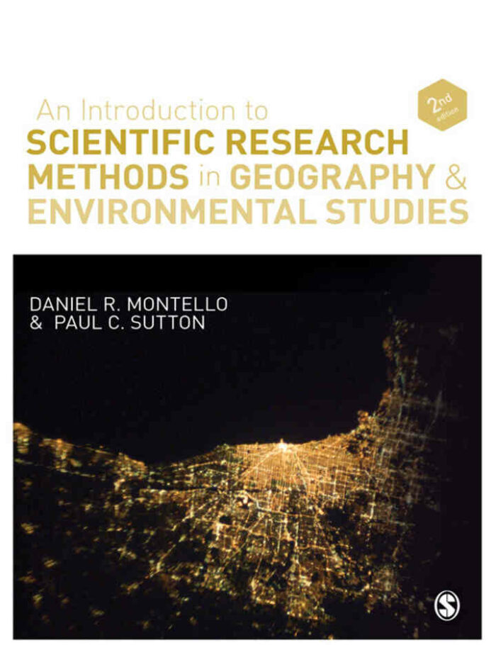 An Introduction to Scientific Research Methods in Geography and Environmental Studies 2nd Edition