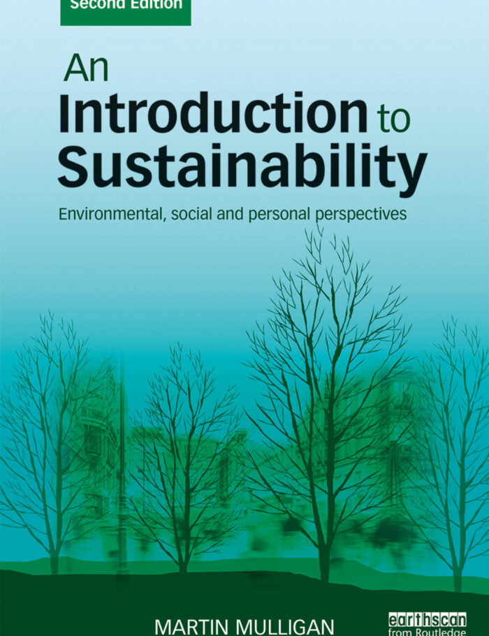 An Introduction to Sustainability: Environmental Social and Personal Perspectives