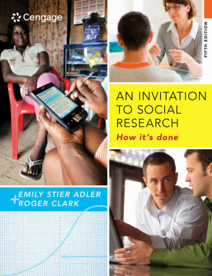 An Invitation to Social Research: How It's Done 5th Edition