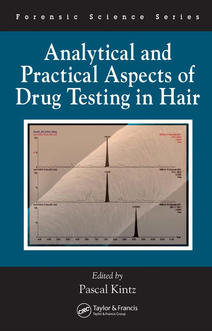 Analytical and Practical Aspects of Drug Testing in Hair