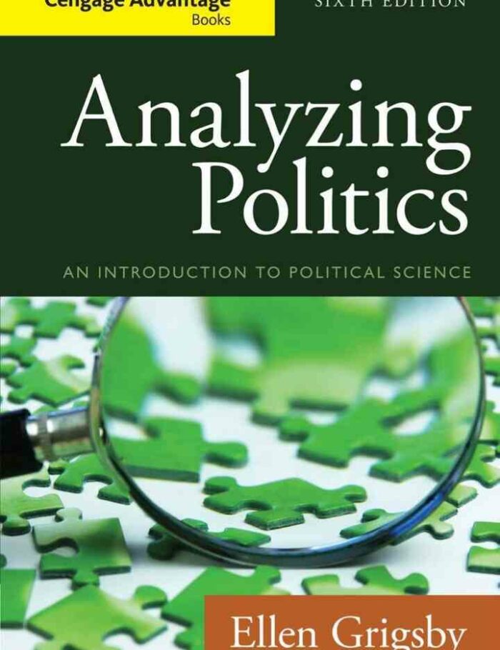 Analyzing Politics 6th Edition