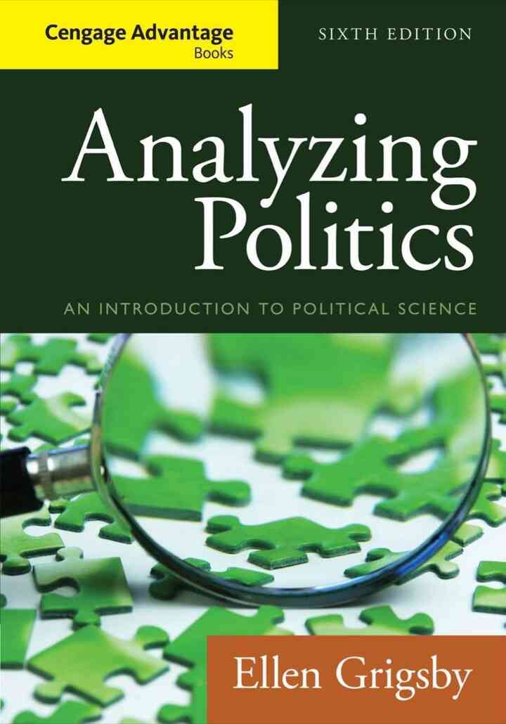 Analyzing Politics 6th Edition