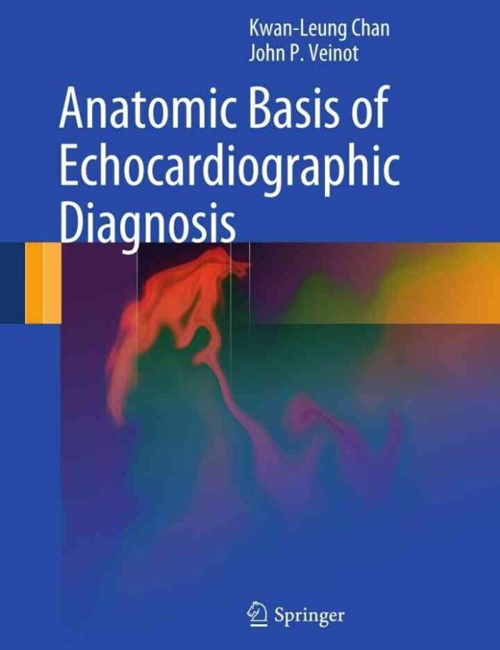 Anatomic Basis of Echocardiographic Diagnosis