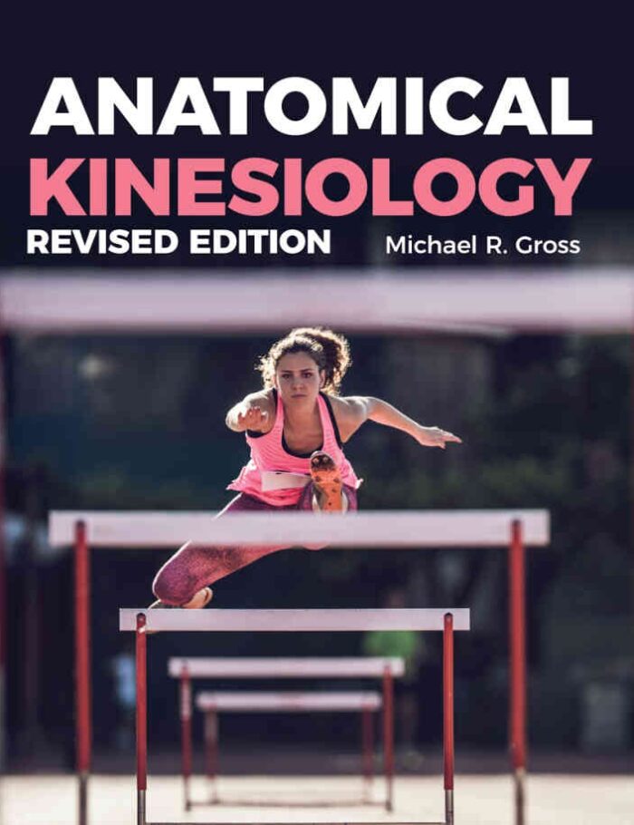 Anatomical Kinesiology, 1st Edition