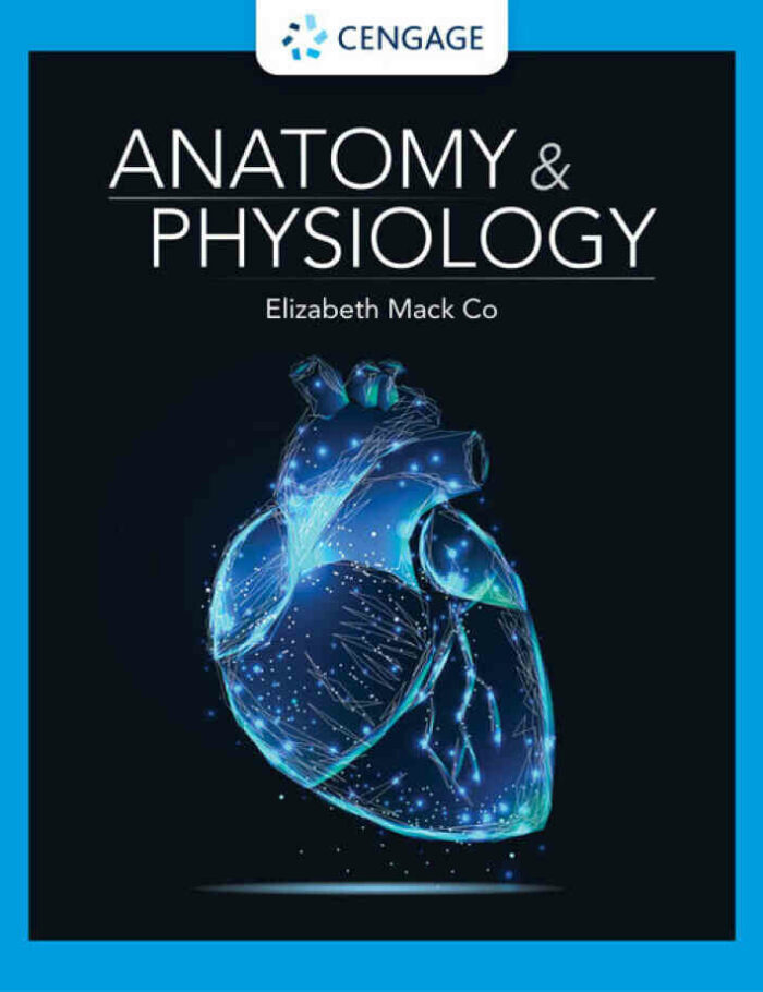 Anatomy & Physiology 1st Edition