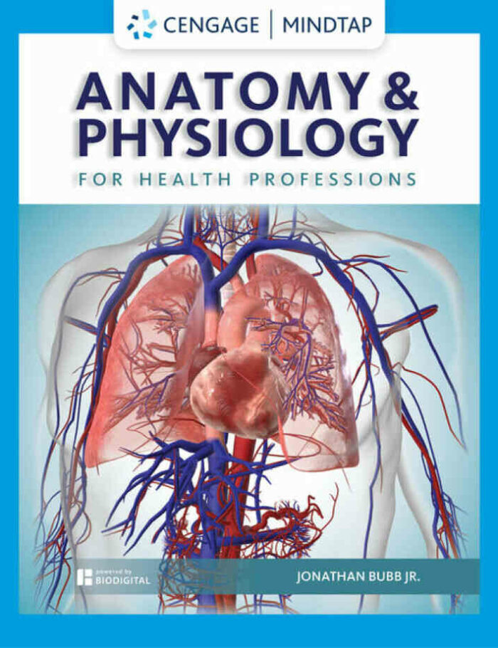 Anatomy & Physiology for Health Professions 1st Edition