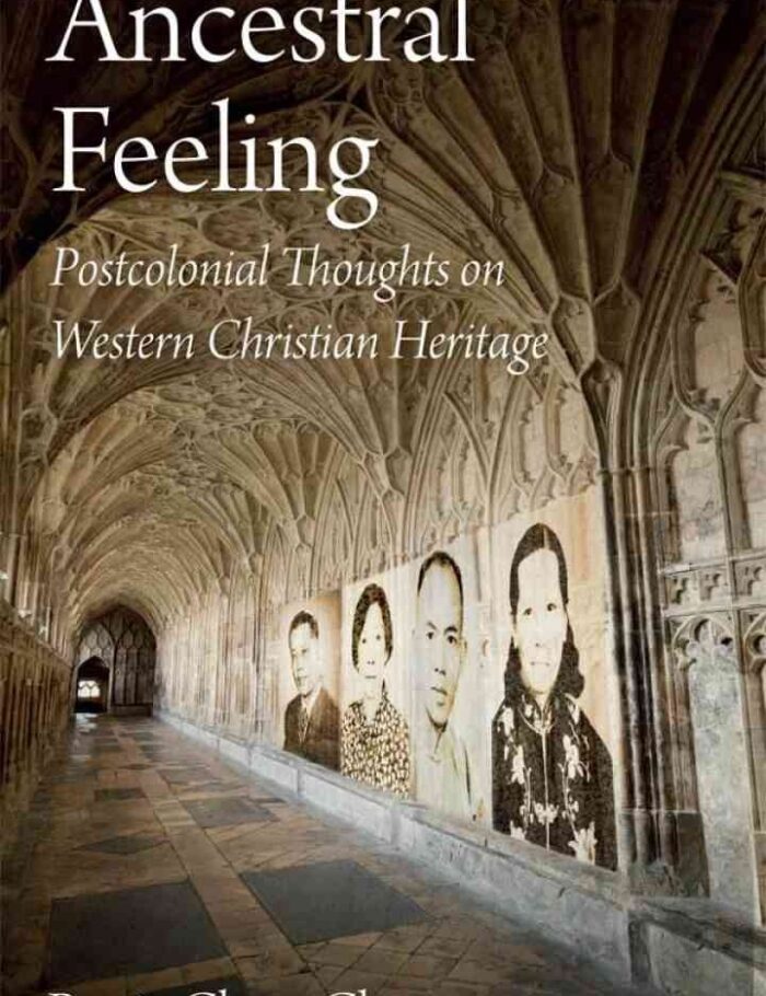 Ancestral Feeling: Postcolonial Thoughts on Western Christian Heritage