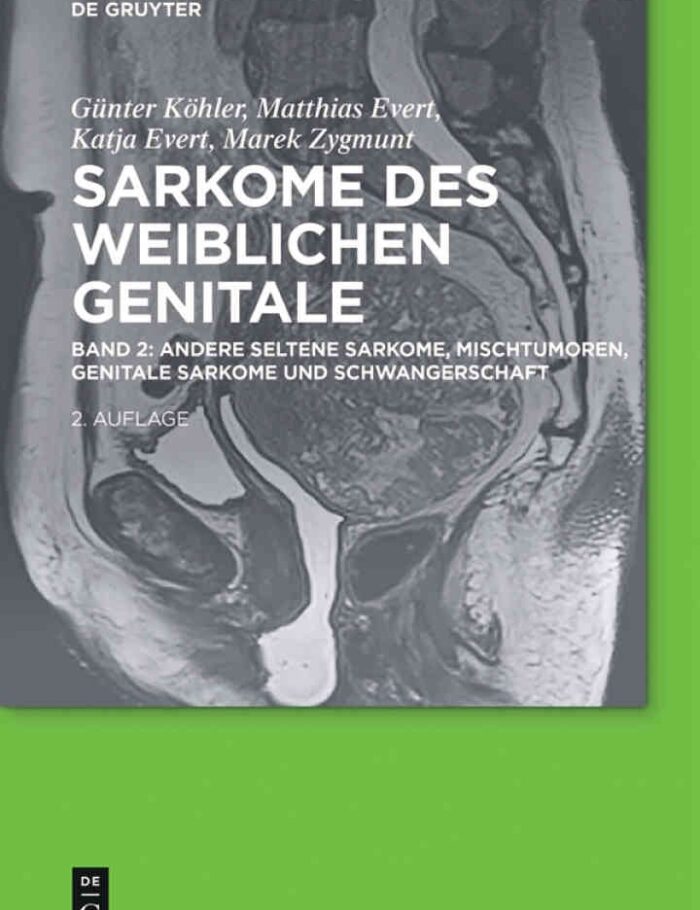 Andere seltene Sarkome, Mischtumoren, genitale Sarkome und Schwangerschaft