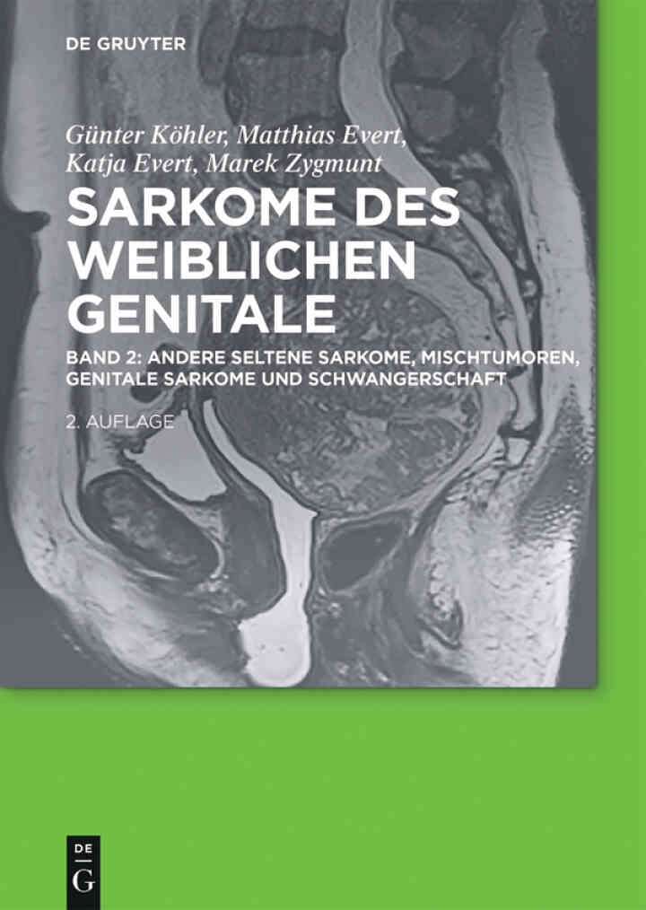 Andere seltene Sarkome, Mischtumoren, genitale Sarkome und Schwangerschaft