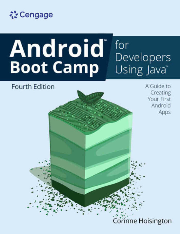 Android Boot Camp for Developers Using Java? 4th Edition