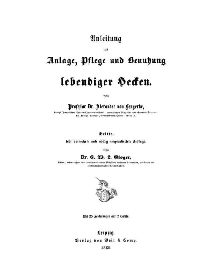 Anleitung zur Anlage-, Pflege und Benutzung lebendiger Hecken, 3rd Edition