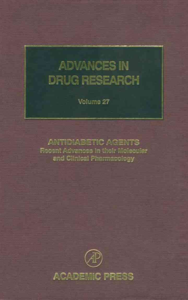 Antidiabetic Agents: Recent Advances in their Molecular and Clinical Pharmacology
