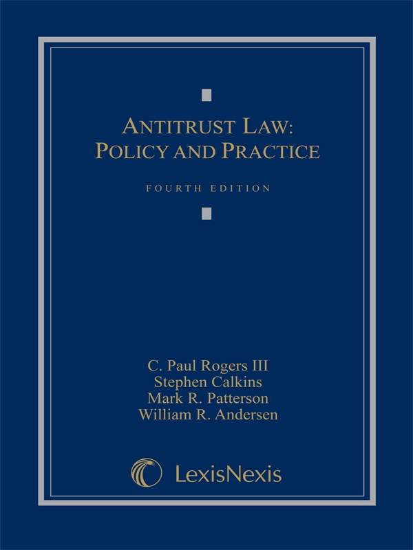Antitrust Law: Policy and Practice